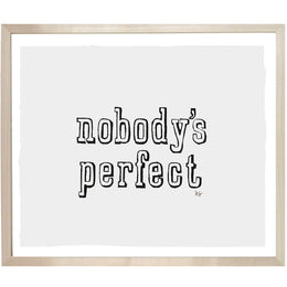 Nobody's Perfect