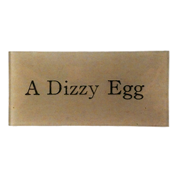 A Dizzy Egg