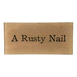A Rusty Nail