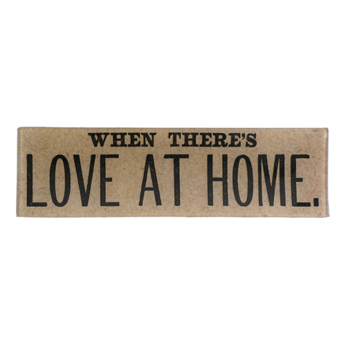 When There Is Love at Home - FINAL SALE