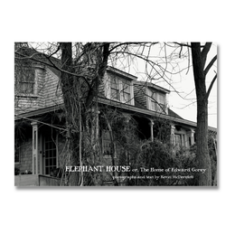 Elephant House: Or, The Home of Edward Gorey