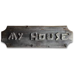 19th-Century "My House" American Folk Art Sign