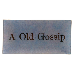 A Old Gossip
